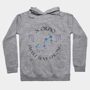 Scorpio Smart Sexy Strong Hoodie